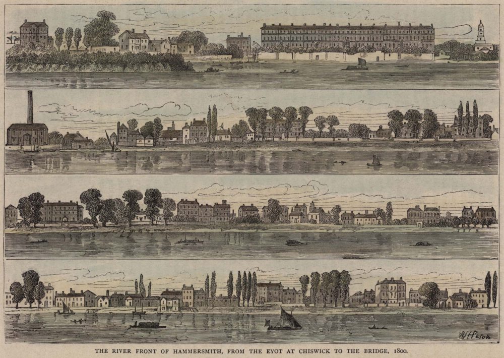 The riverfront at Hammersmith, from the EYOT at Chiswick to the Bridge, 1800
