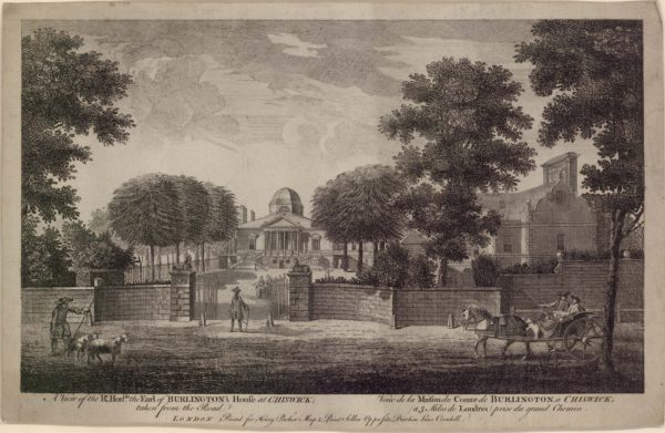 A View of the Rt Honble, the Earl of Burlington’s House at Chiswick; taken from the Road